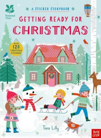Lilly Tara National Trust: Getting Ready for Christmas. A Sticker Storybook 