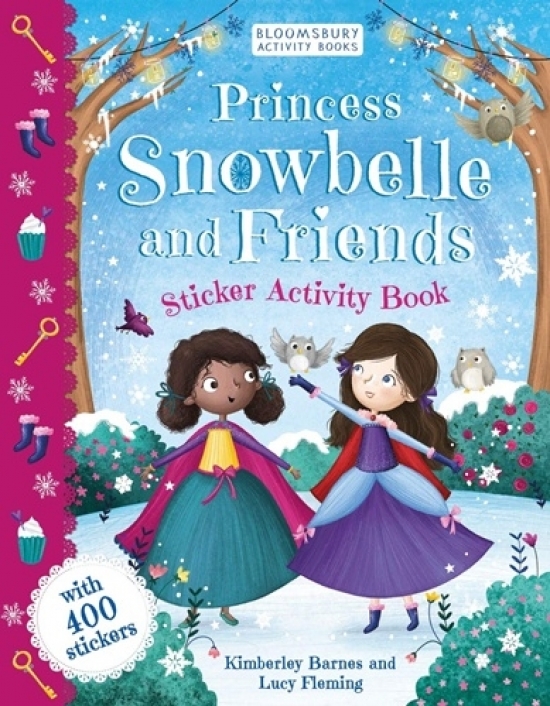 Princess Snowbelle and Friends. Sticker Activity Book 