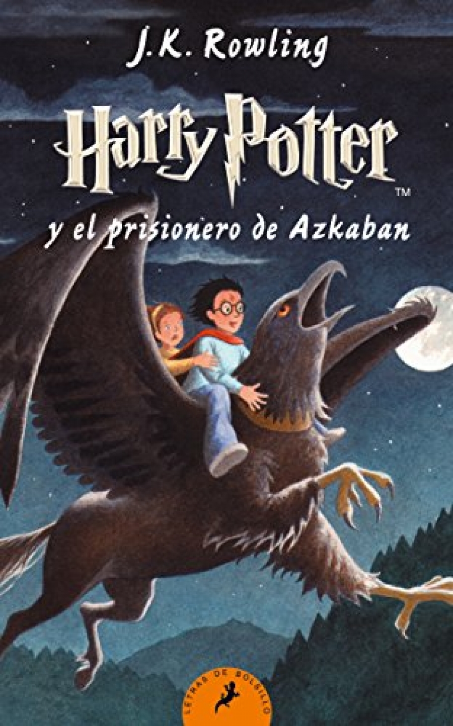 Rowling J.K. Harry Potter y el prisionero de Azkaban 