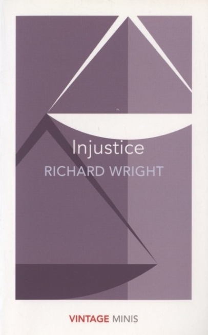 Wright Richard Injustice 