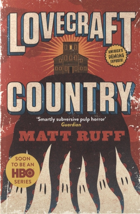 Ruff M. Lovecraft Country 