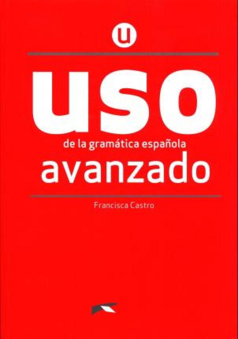 Castro Francisca Viudez Uso de la gramatica espanola Avanzado 