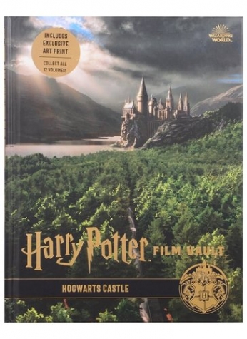 Revenson Jody Harry Potter. The Film Vault - Volume 6. Hogwarts Castle 