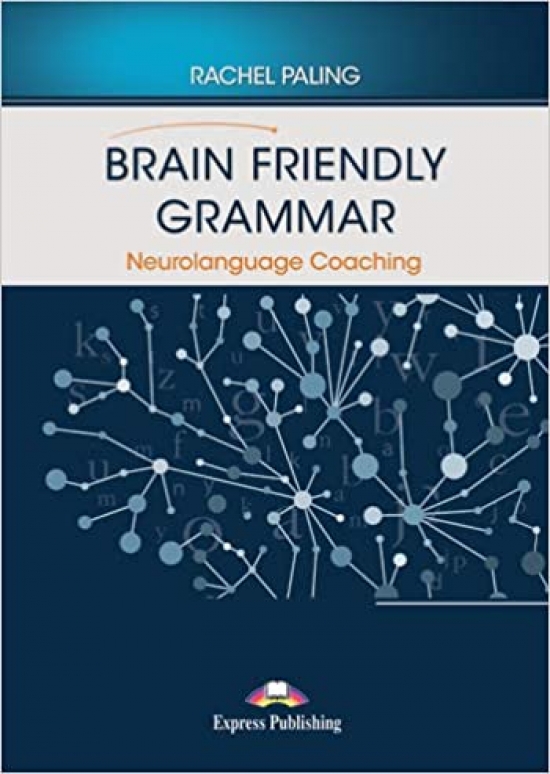 Paling Rachel Brain Friendly Grammar Neurolanguage Coaching 