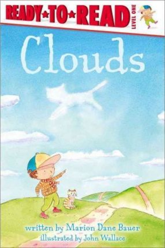 Bauer, Marion Dane Clouds (Ready to Read level 1) 