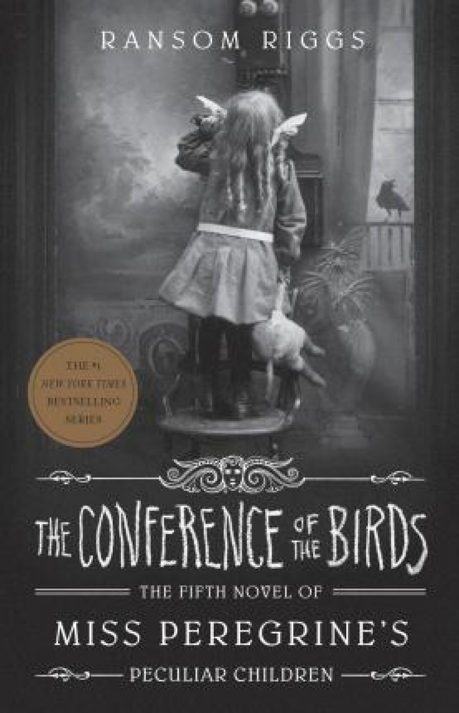 Riggs, Ransom Conference of the Birds, the  (Miss Peregrine's Peculiar Children) 