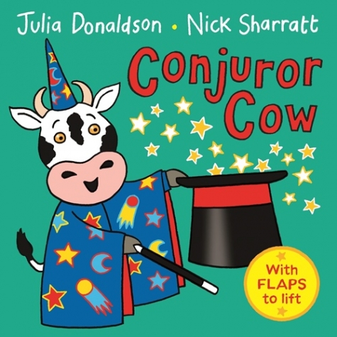 Donaldson, Julia, Sharratt, Nick Conjuror Cow 