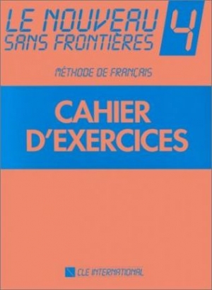 Jacky Girardet Le Nouveau Sans Frontieres 4 Cahier d'exercices 