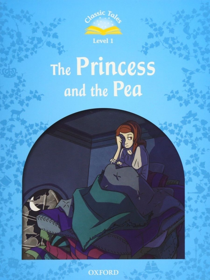 Sue Arengo Classic Tales Level 1 The Princess and the Pea with Audio Download (access card inside) 