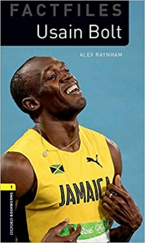 Alex Rayhnam Oxford Bookworms Factfiles 1 Usain Bolt with Audio Download (access card inside) 