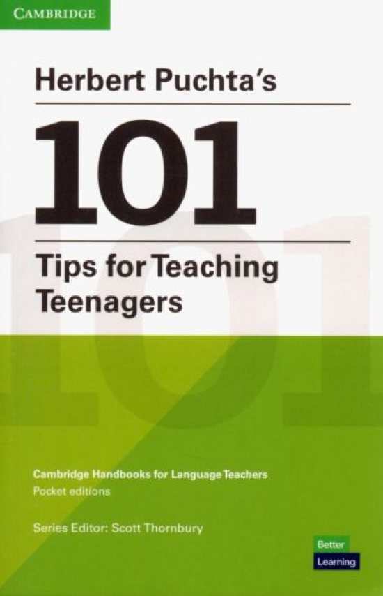 Puchta Herbert, Thornbury Scott Herbert Puchta's 101 Tips for Teaching Teenagers Pocket Editions: Cambridge Handbooks for Language Teachers Pocket Editions 