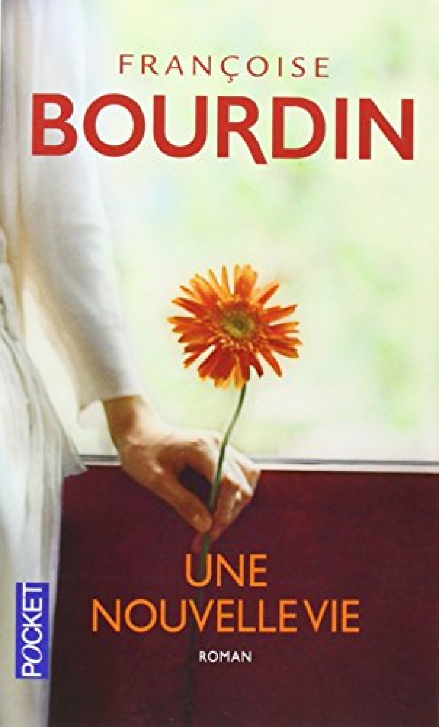 Bourdin, Francoise Nouvelle vie 