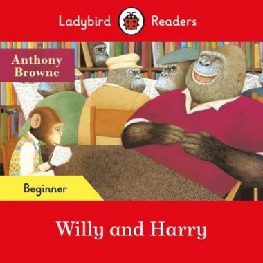 Browne, Anthony Willy and Harry (ELT Graded Reader) 