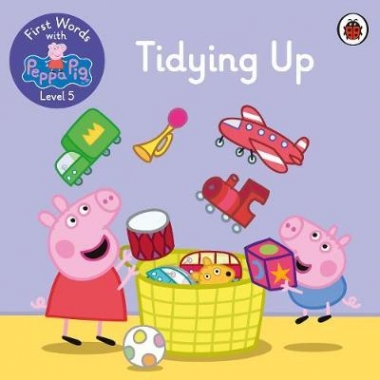 First Words with Peppa Level 5 - Tidying Up 