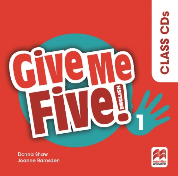 Shaw, D., Ramsden, J., Sven, R. Give Me Five! Level 1 Class Audio CDs 