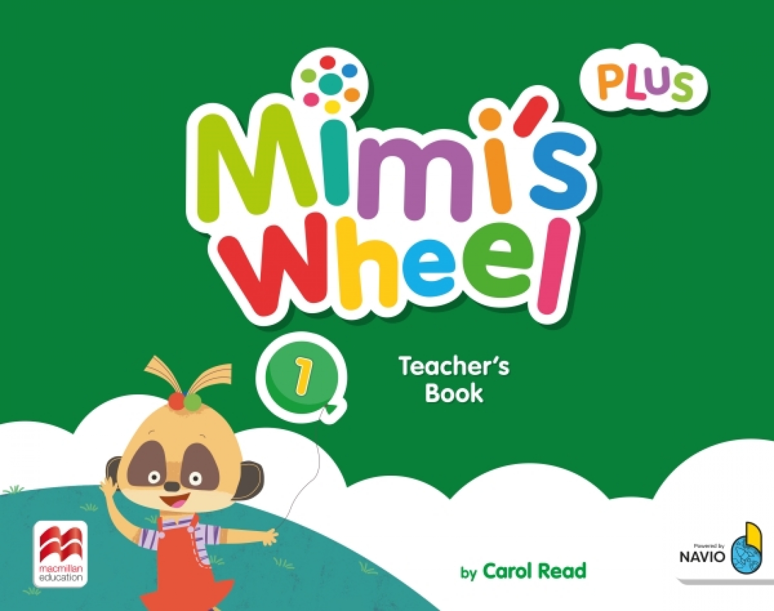Read, Carol Mimi's Wheel Level 1 Teacher's Book Plus with Navio App 