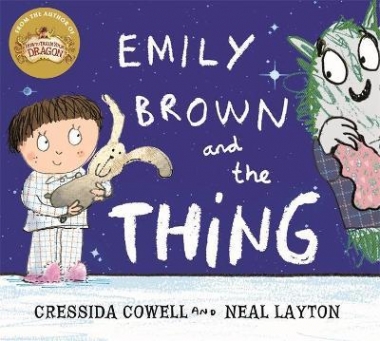Cowell, Cressida Emily Brown and the Thing 