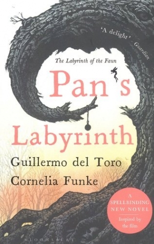del Toro, Guillermo, Funke, Cornelia Pan's Labyrinth 