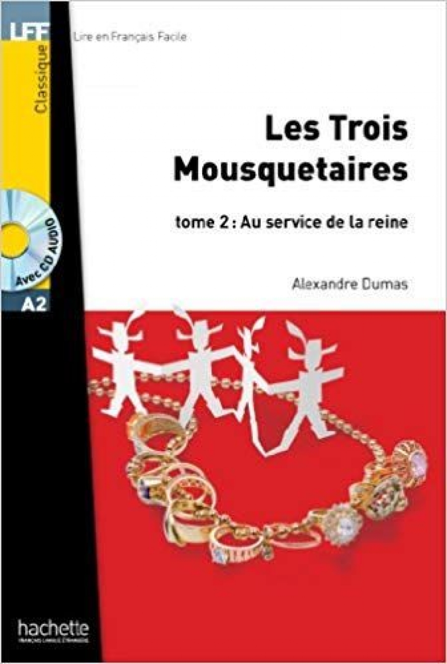 Dumas, Alexandre Trois Mousquetaires, t. 2 + CD-MP3, A2 