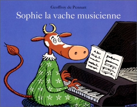 De Pennart, G. Sophie la vache musicienne 