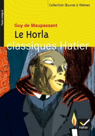 Maupassan, Guy de Le Horla 