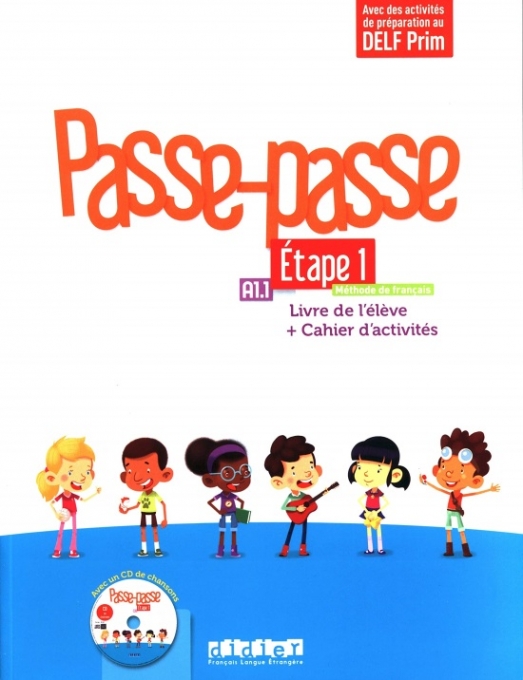 Adam, C. et al. Passe - Passe 1 Etape 1 - Livre + Cahier + CD 