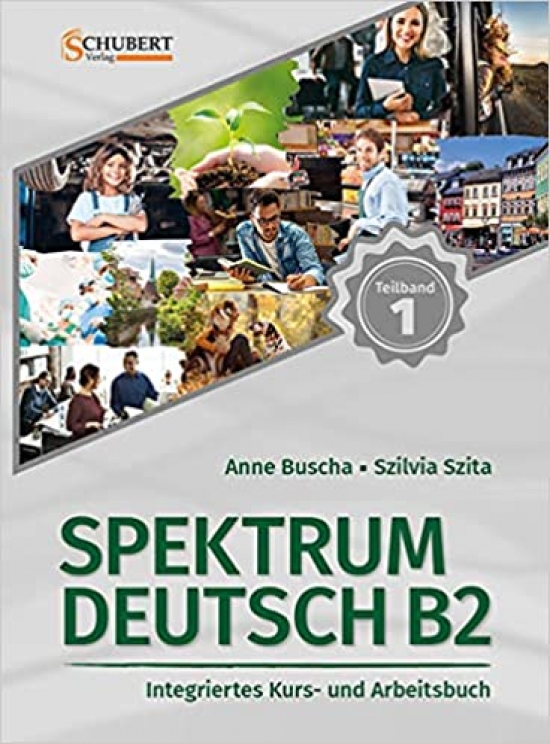 Buscha, Anne, Szita, Szilvia Spektrum Deutsch B2.1 Kurs- und Arbeitsbuch 