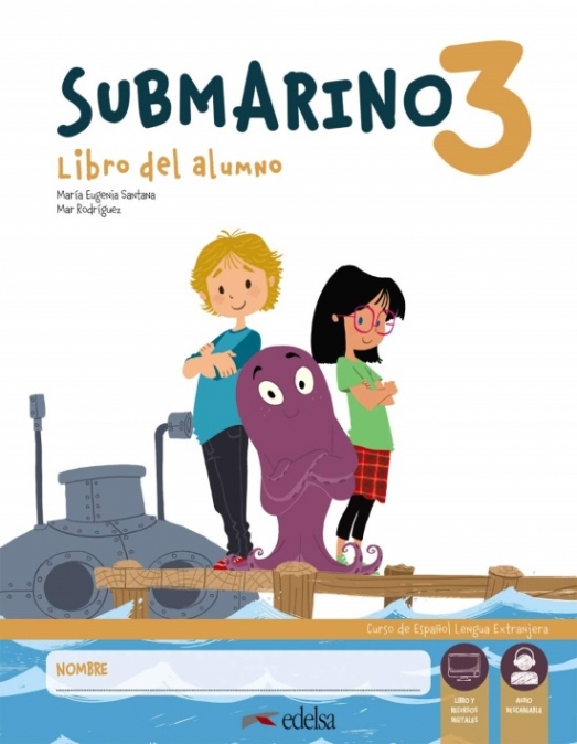 Santana, M.E. et al. Submarino 3 - Pack (Alumno + Ejercicios) 