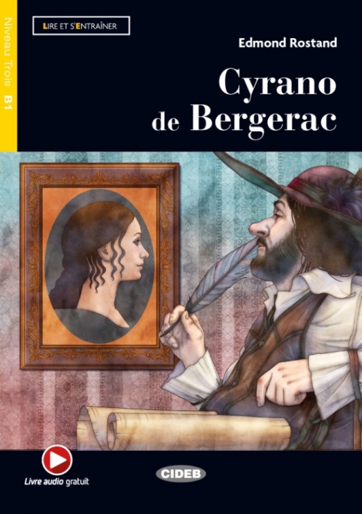 Rostand, Edmond Cyrano de Bergerac Livre + Audio + App 