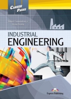 Career Paths - Industrial  Engineering Student's Book with DigiBooks Application (Includes Audio & Video) 