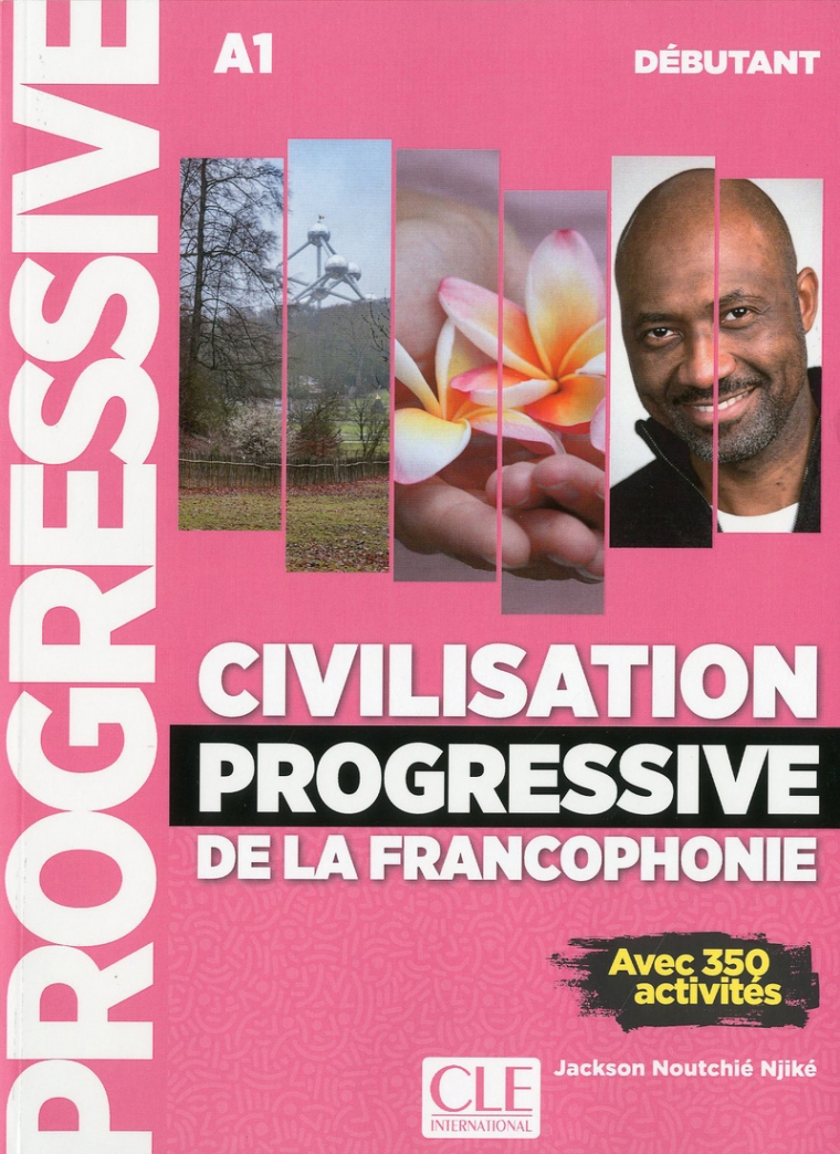 Jackson Noutchie Njike Civilisation Progressive de la Francophonie A1 Debutant Livre Nouvelle couverture 