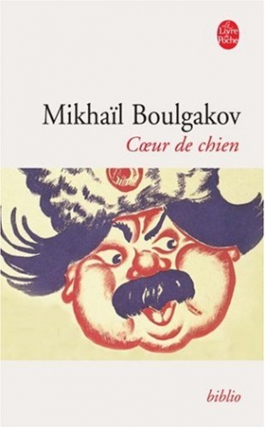 Boulgakov, Mikhail Coeur de chien 