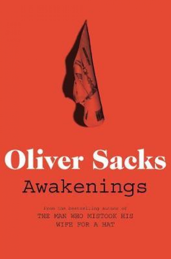Sacks, Oliver Awakenings 