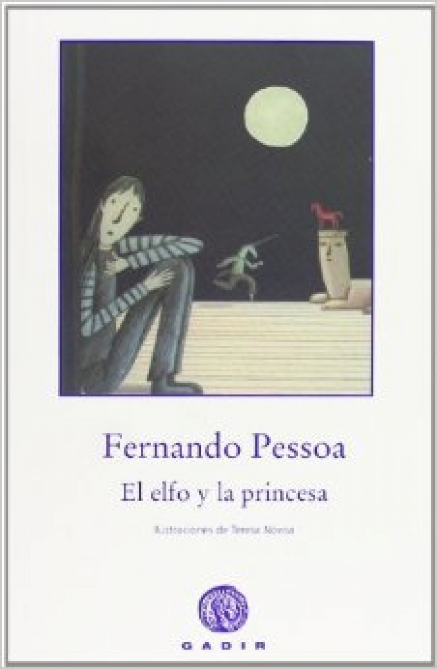 Pessoa, Fernando El elfo y la princesa (rustica) 