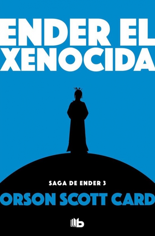 Card, Orson Scott Ender el xenocida 