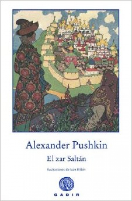 Pushkin, Alexander El zar Saltan (cartone) 