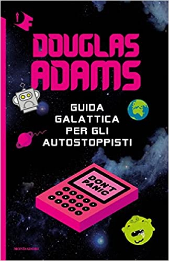 Adams, D. Guida galattica per gli autostoppisti 