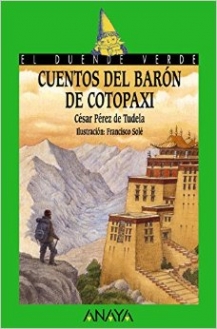Perez de Tudela, Cesar Cuentos del baron de Cotopaxi 