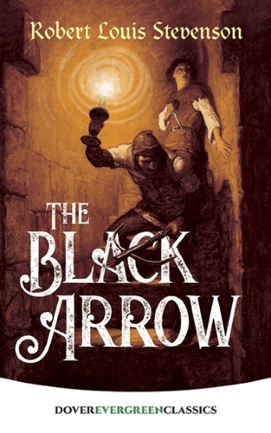 Stevenson, Robert Louis Black Arrow, The 