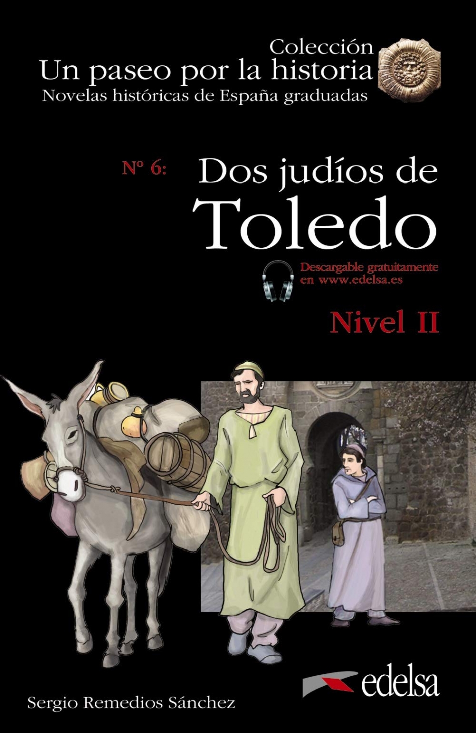 Sanchez, S.R. Dos Judios En Toledo  