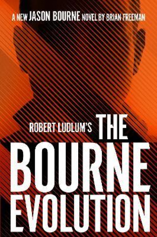 Freeman, Brian Robert Ludlum's  The Bourne Evolution 