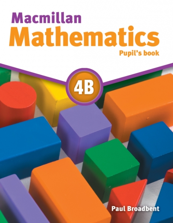 Broadbent, P. A. Macmillan Mathematics Level 4 Pupil's Book B 