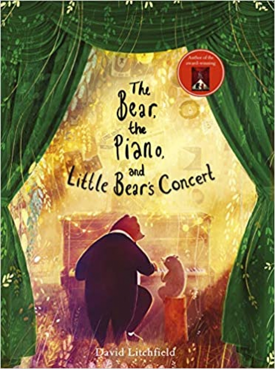 Litchfield, David The Bear, the Piano and Little Bear's Concert (Hardback) 