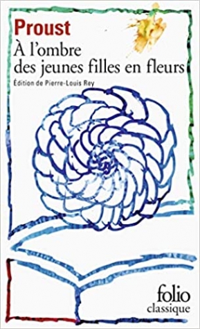 Proust, Marcel A L'Ombre des Jeunes Filles en Fleurs 