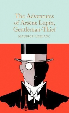 Leblanc, Maurice Adventures of Arsene Lupin, Gentleman-Thief, the 