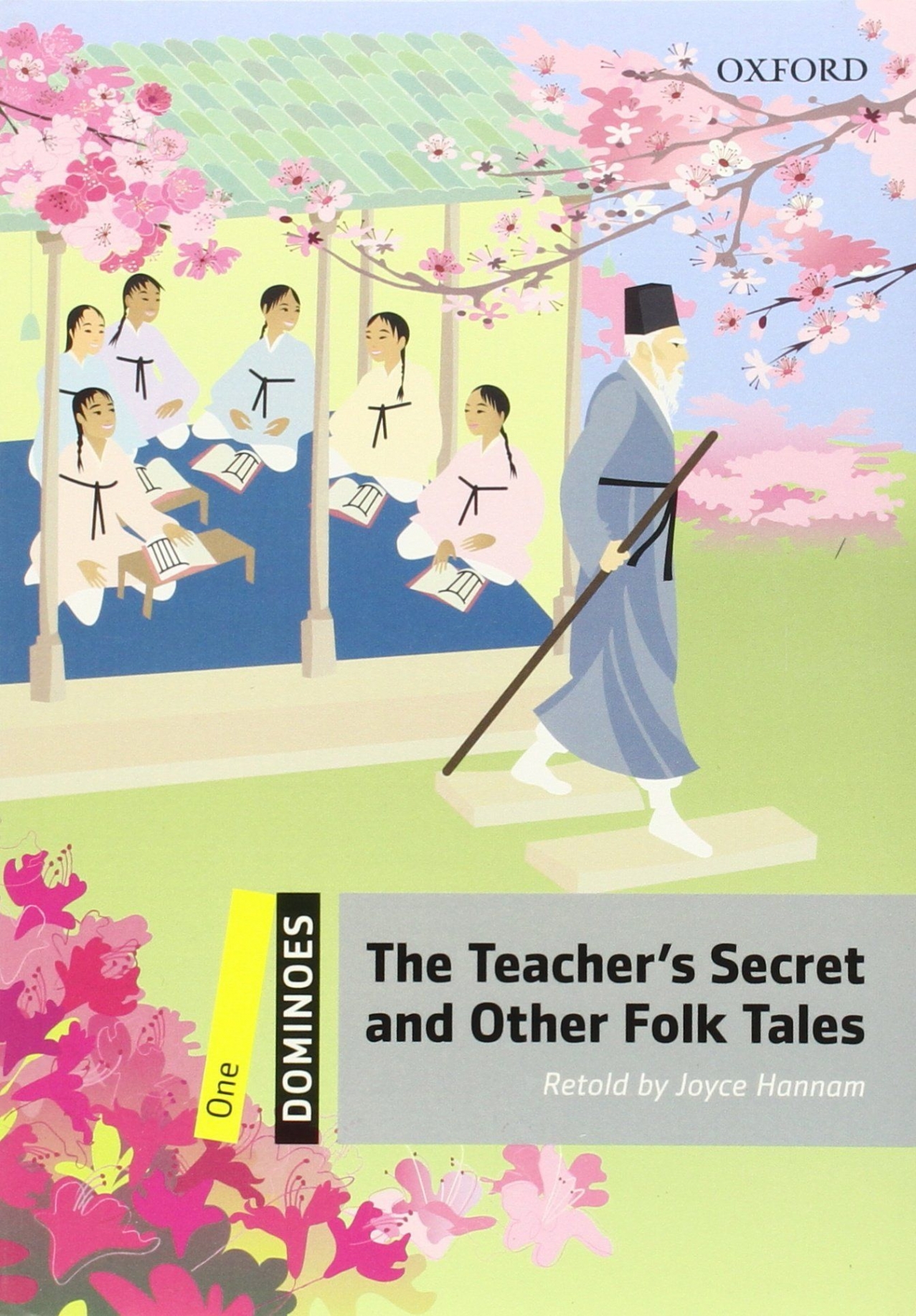 Joyce Hannam Dominoes 1 The Teacher's Secret and Other Folk Tales with Audio Download (access card inside) 