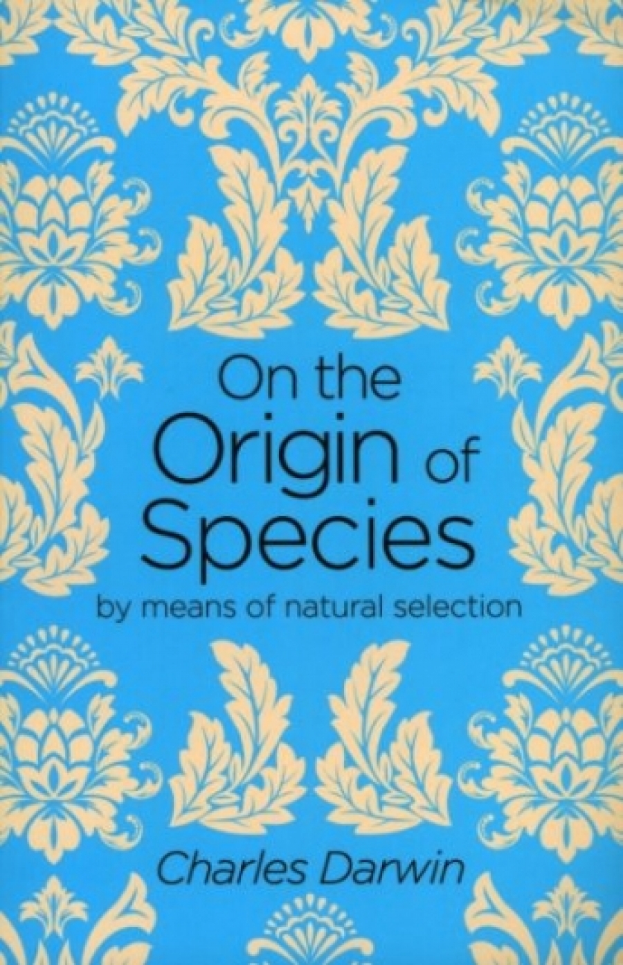 Darwin Charles On the Origin of Species 