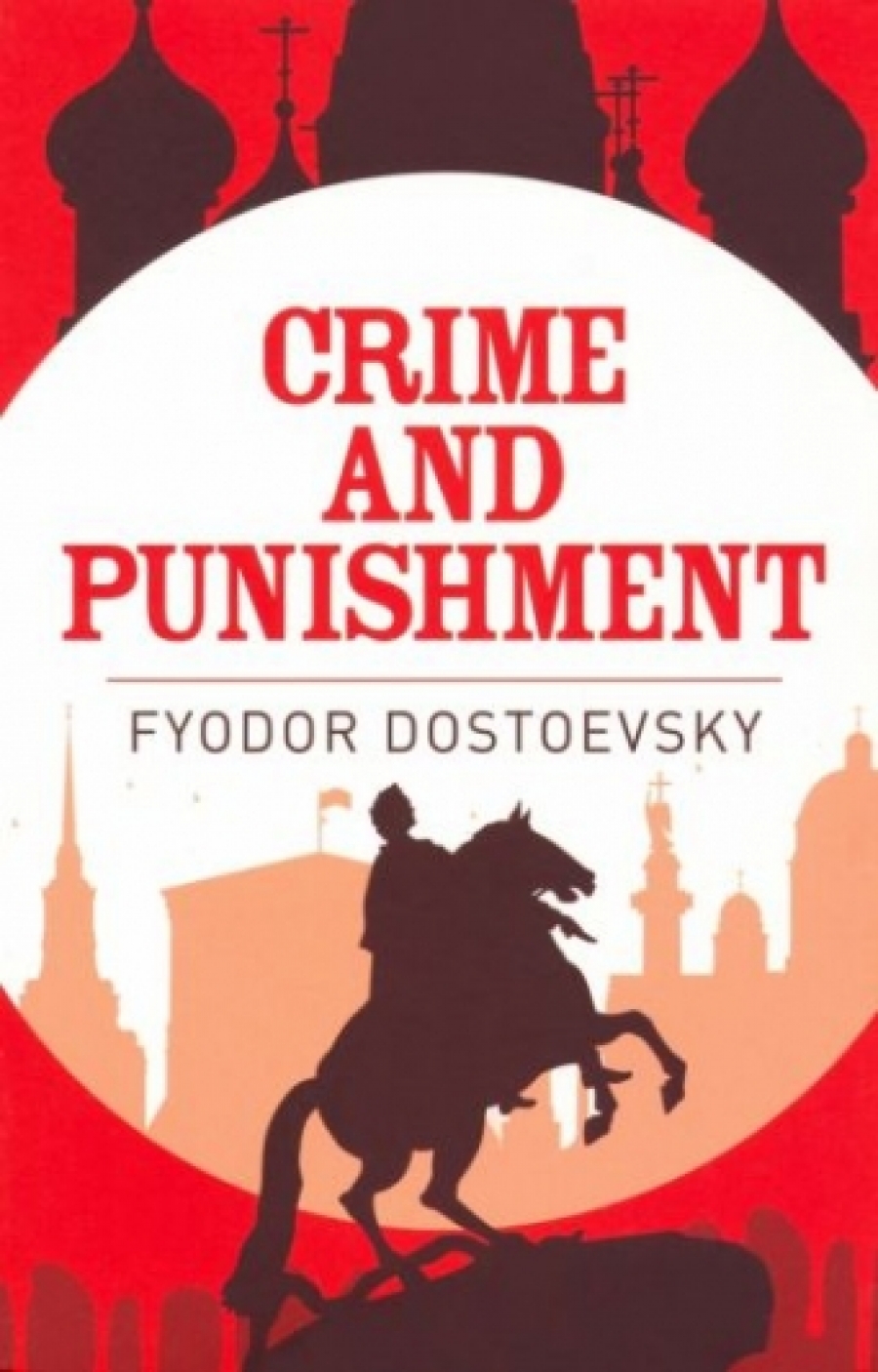    Crime and Punishment 