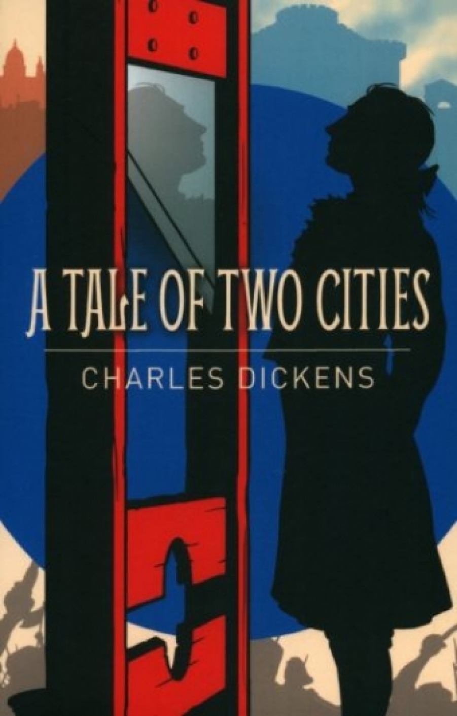   A Tale of Two Cities 