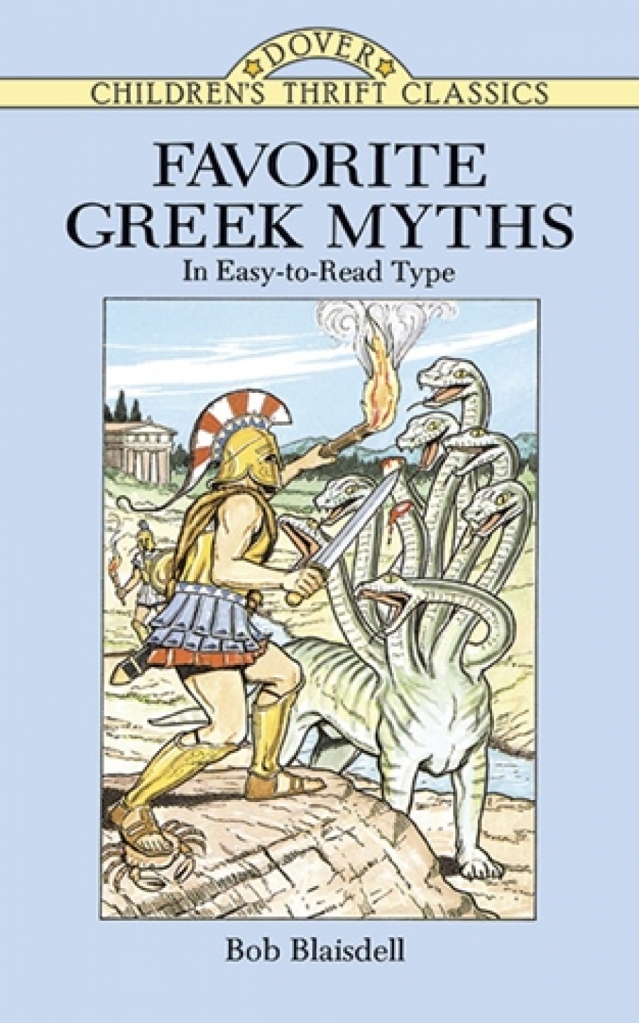 Blaisdell,  Bob Favorite Greek Myths 